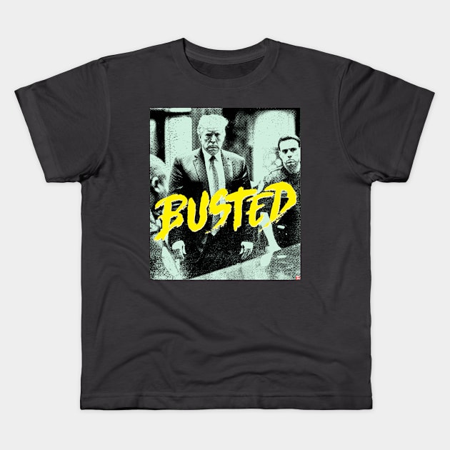 Donald Trump Busted Kids T-Shirt by TeeLabs